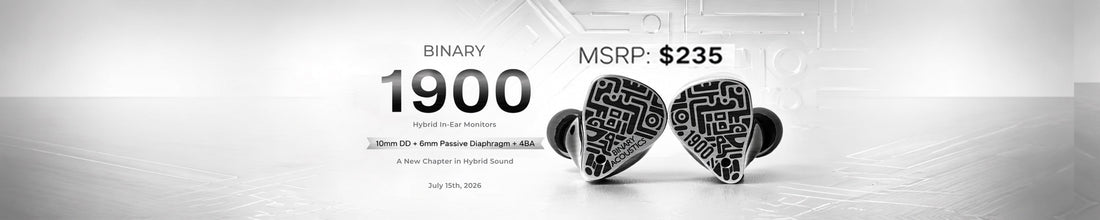 Introducing Binary 1900 IEMs : A Cinematic Musical Sound For Your Ears